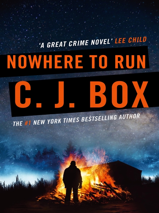 Title details for Nowhere to Run by C. J. Box - Wait list